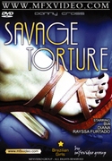 SAVAGE TORTURE