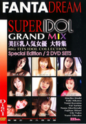 FANTA DREAM SUPER IDOL GRAND MIX Vol.62 Disc1